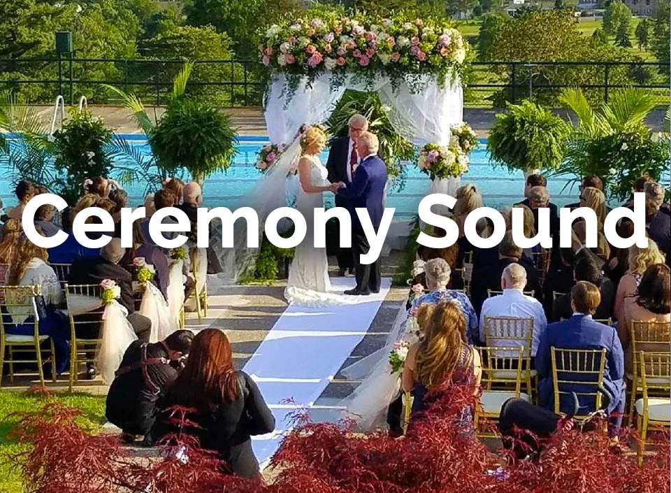 Ceremony Sound