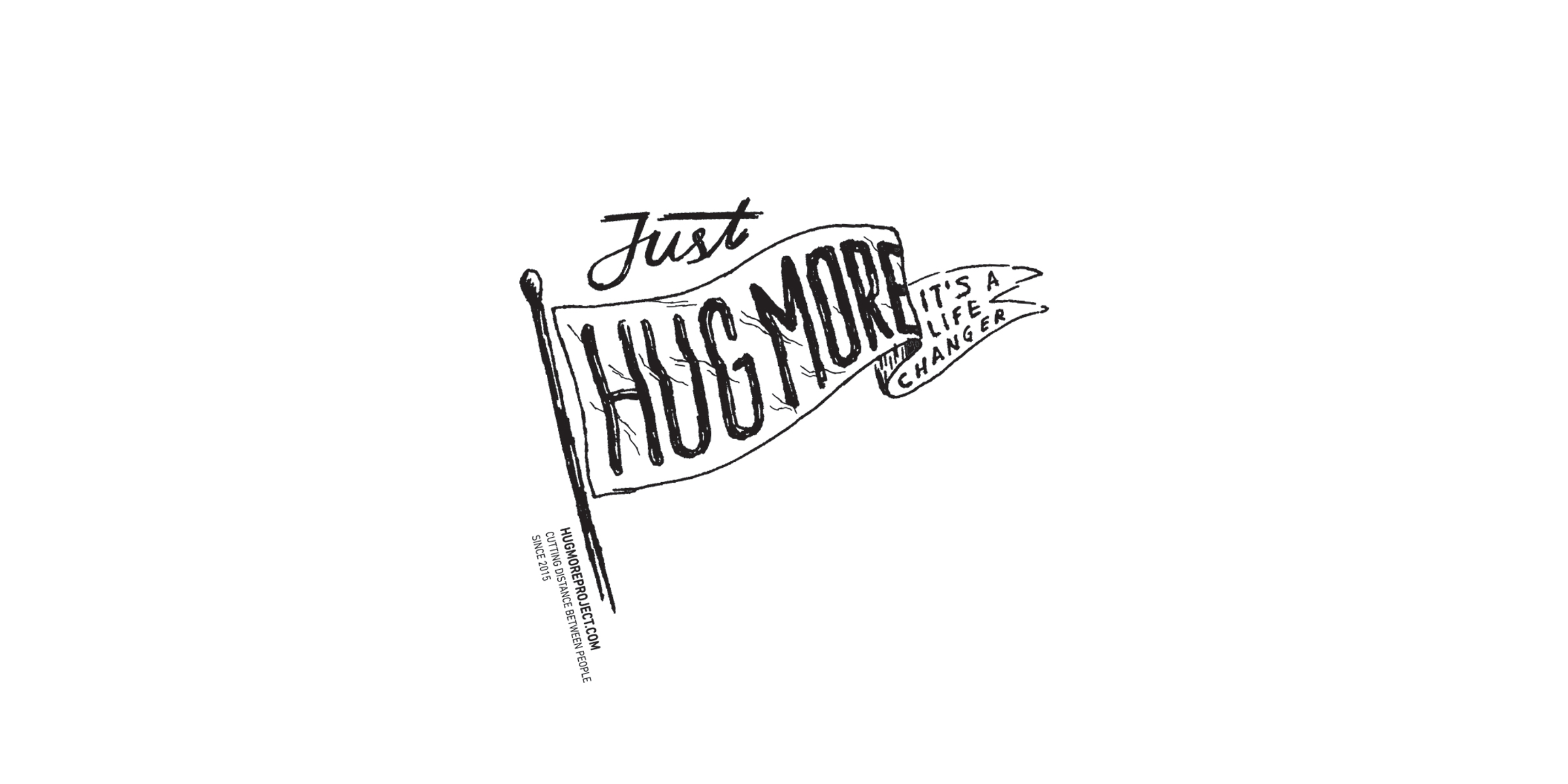 Just-Hug-More-typography-008-BW.jpg