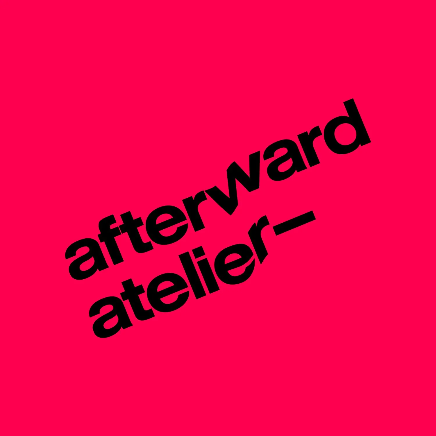 afterward atelier&mdash;