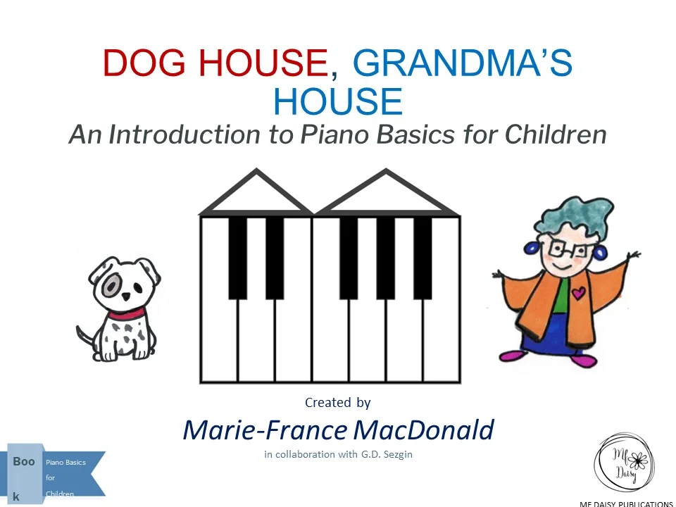 Book 1 - Dog House, Grandma's House — Marie-France MacDonald Book 1 - Dog House, Grandma's House — Marie-France MacDonald
