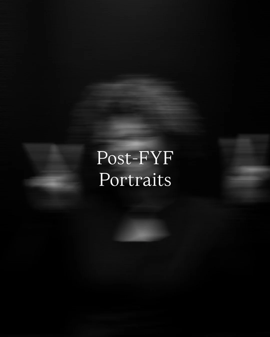 2.27.26 Post-FYF portraits.