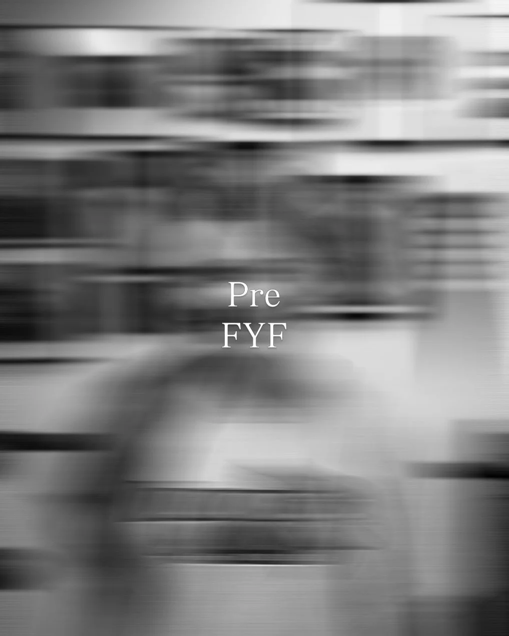 Pre FYF