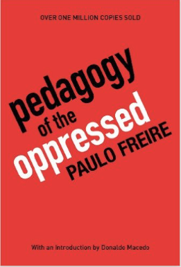 PEDAGOGY of THE OPPRESSED Paulo Friere.png