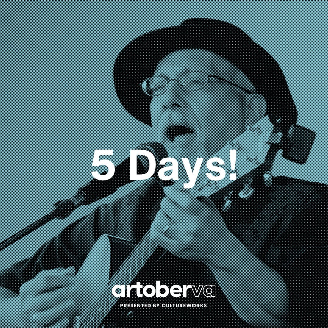 With only 5 days left until artoberVA 2023 is upon us, the anticipation is on!  We&rsquo;re looking at over 1,000 experiences from over 100 participating artists &amp; organizations on the Arts &amp; Culture Calendar this October including music, dan