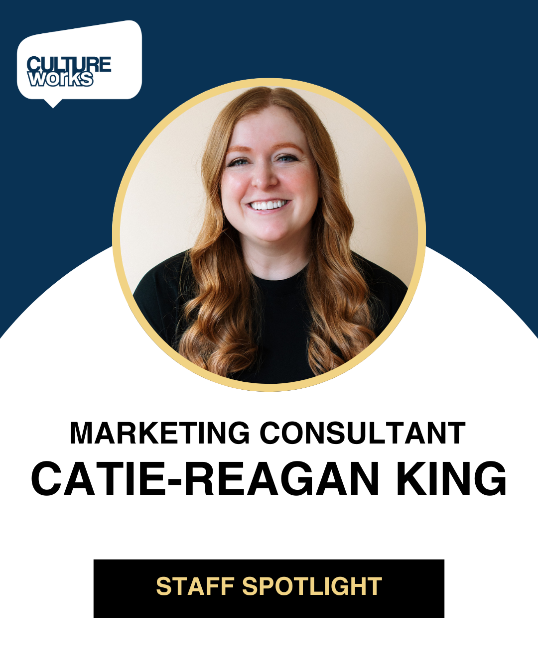 Staff Spotlight: Catie-Reagan King, Marketing Consultant