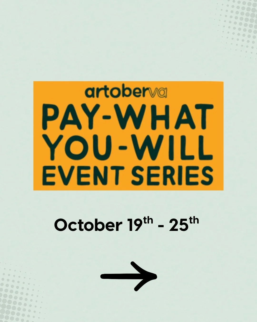 📣 WEEK FOUR artoberVA PWYW EVENT SERIES ROUNDUP! 📣

This week you could make your own spooky puppet, sing karaoke, learn to belly dance, laugh at an improv comedy show, celebrate Dia de los Muertos, paint your own masterpiece, &amp; listen to an ac
