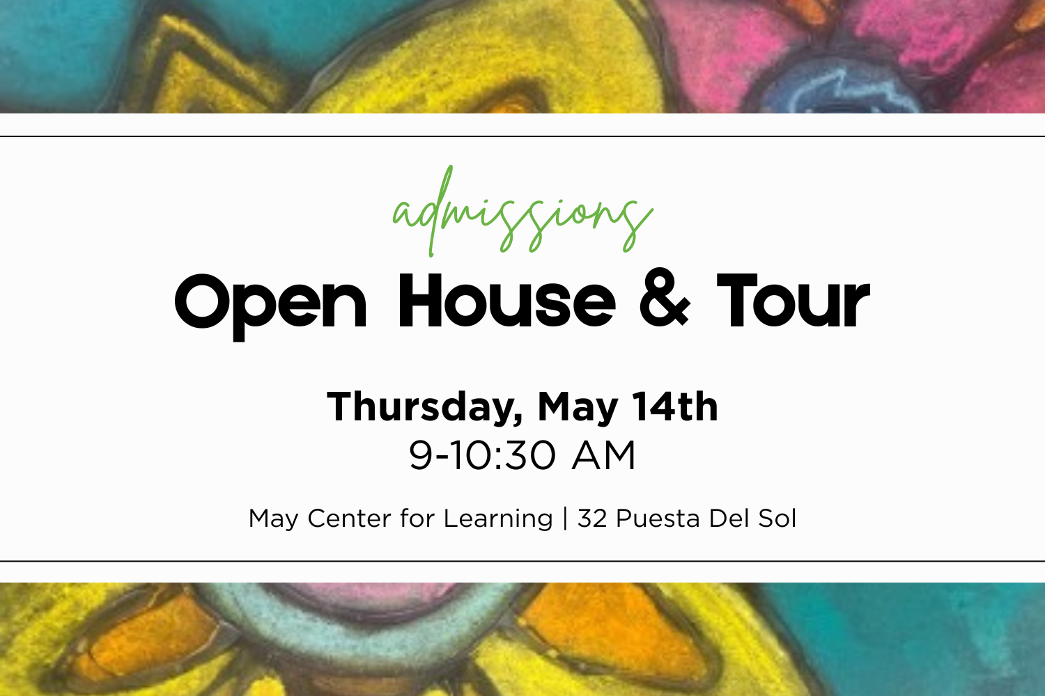 May School May Open House and Tour 