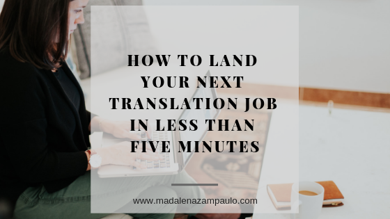 How to Land Your Next Translation Job in Less Than Five Minutes.png