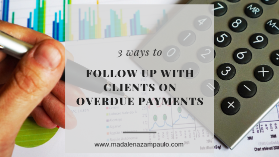 Three Ways to Follow Up with Clients on Overdue Payments.png