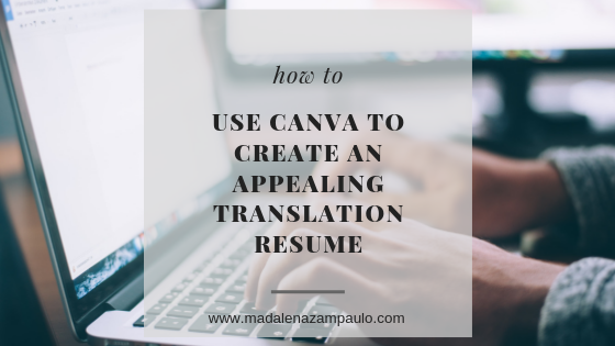 How to Use Canva to Create an Appealing Translation Resume.png