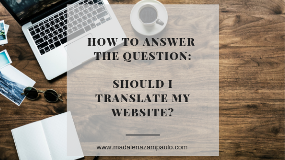 How to Answer to the Question_Should I Translate My Website.png