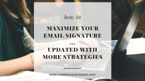 How to Maximize Your Email Signature - Updated With More Strategies.png