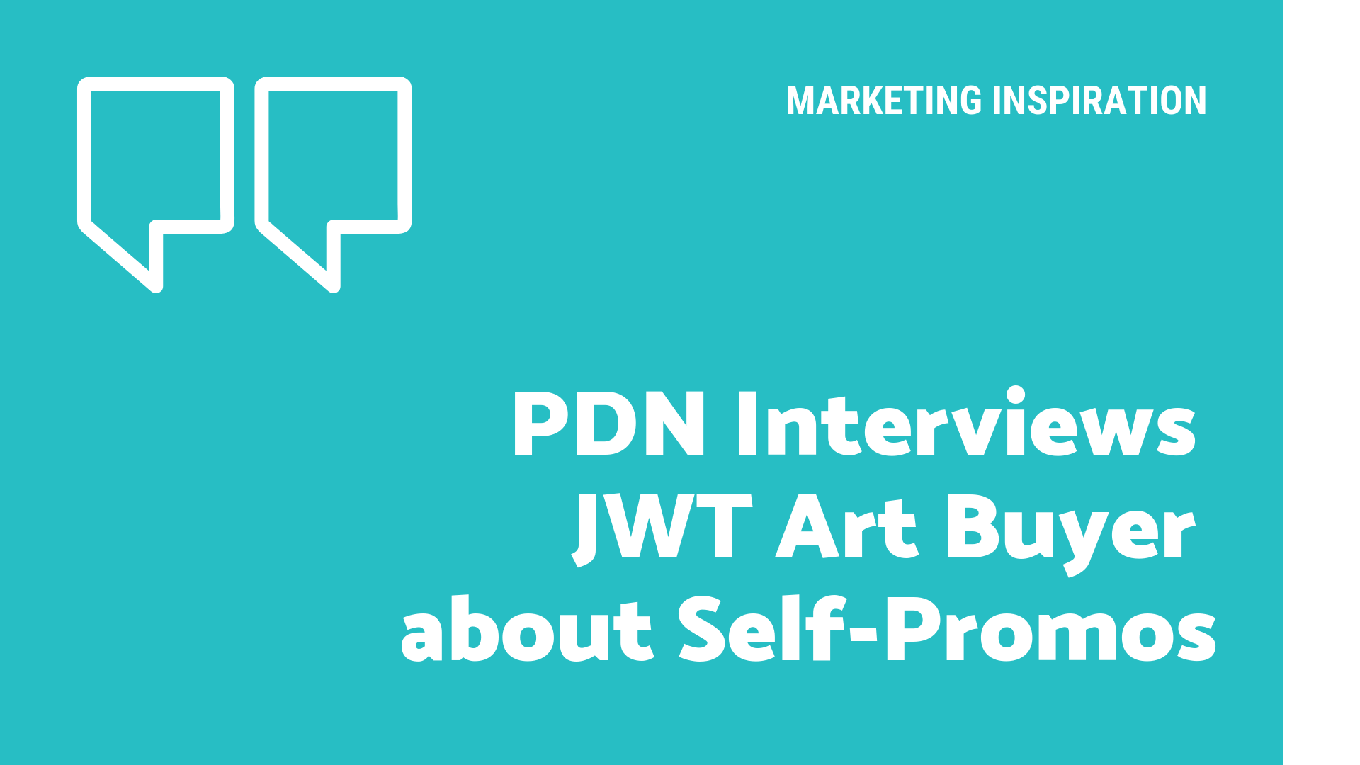 PDN Interviews JWT Art Buyer about Self-Promos