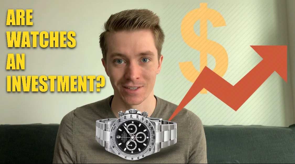 Are Watches an Investment? Can You Make Money From Watches?