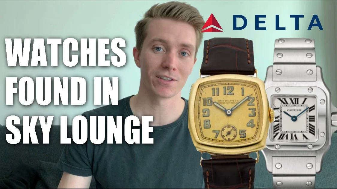 Watches Found in The Delta Sky Lounge, March 2019 - Cartier, Patek Philippe