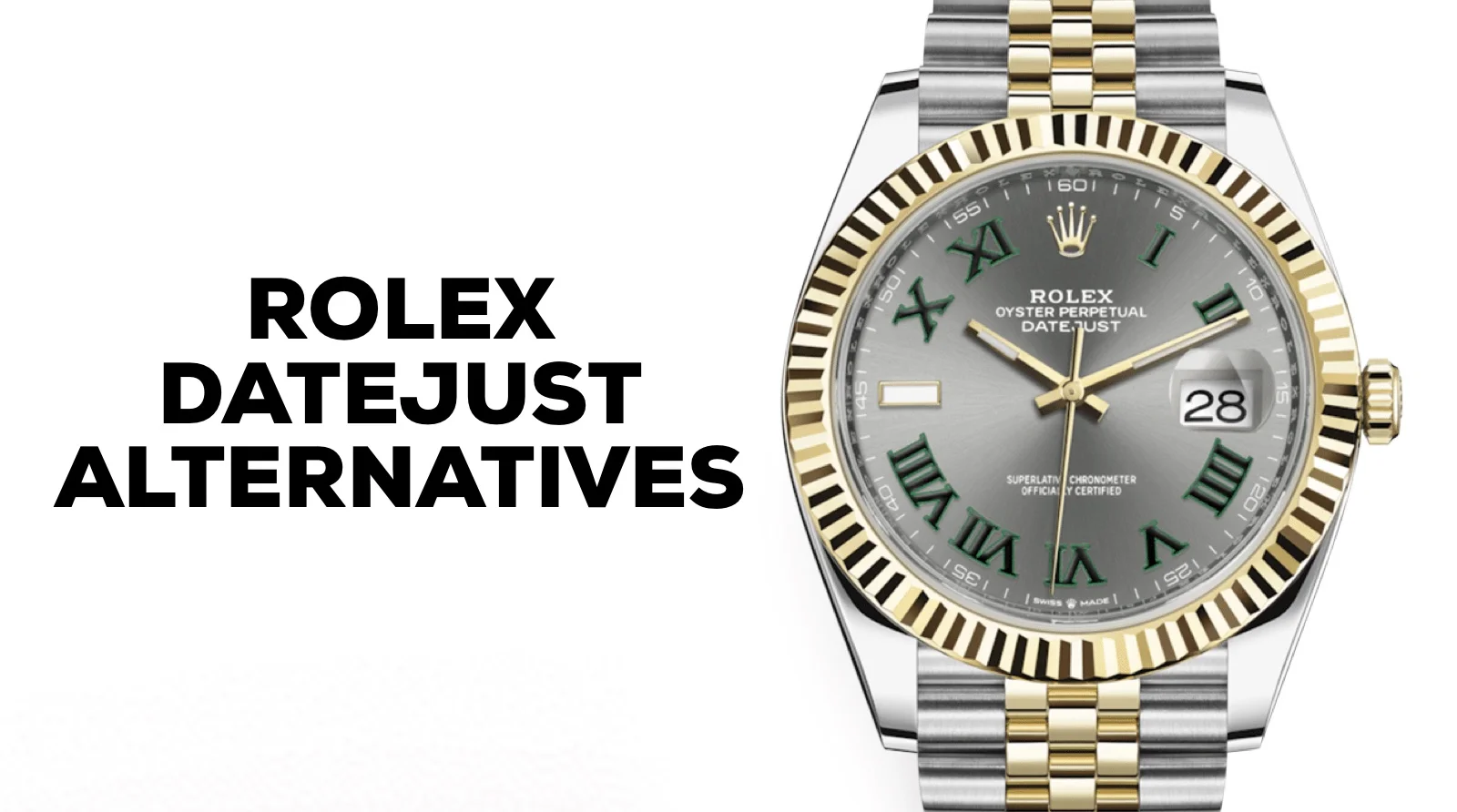 Alternative Watches to the Rolex Datejust