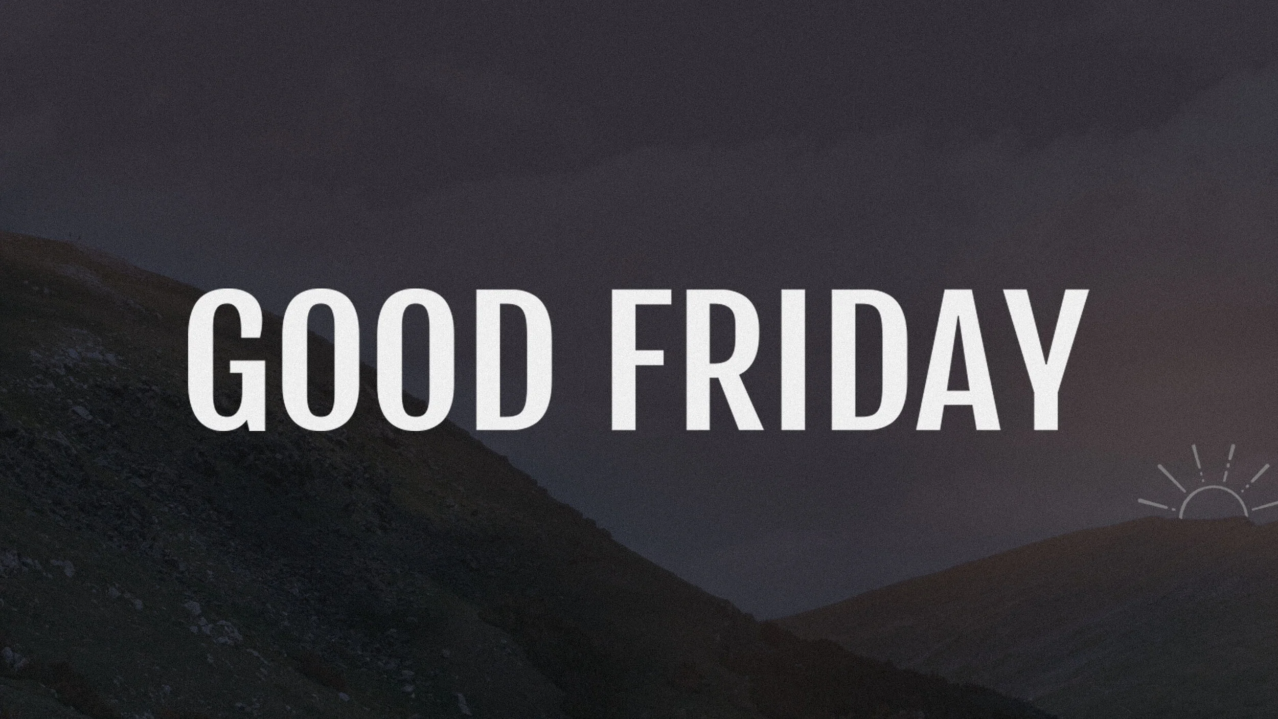 April 10, 2020 -  "Good Friday 2020" - Mark 15