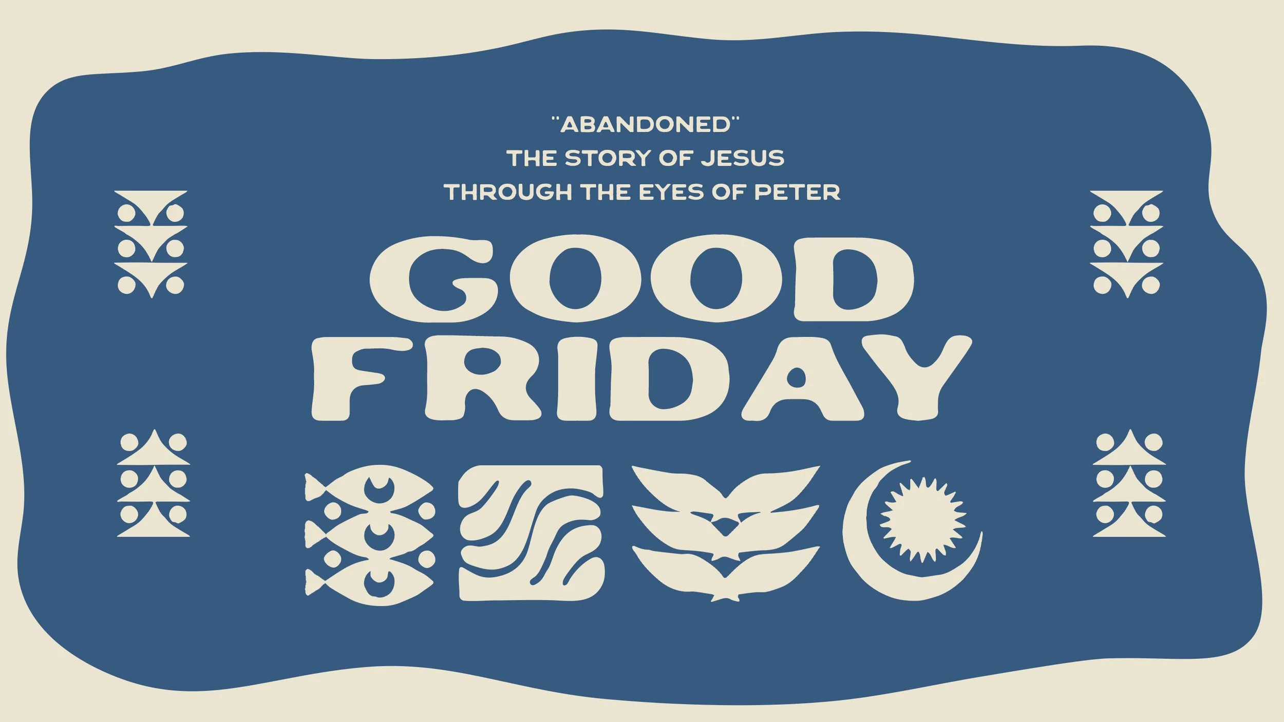 April 18, 2025 - "Good Friday"