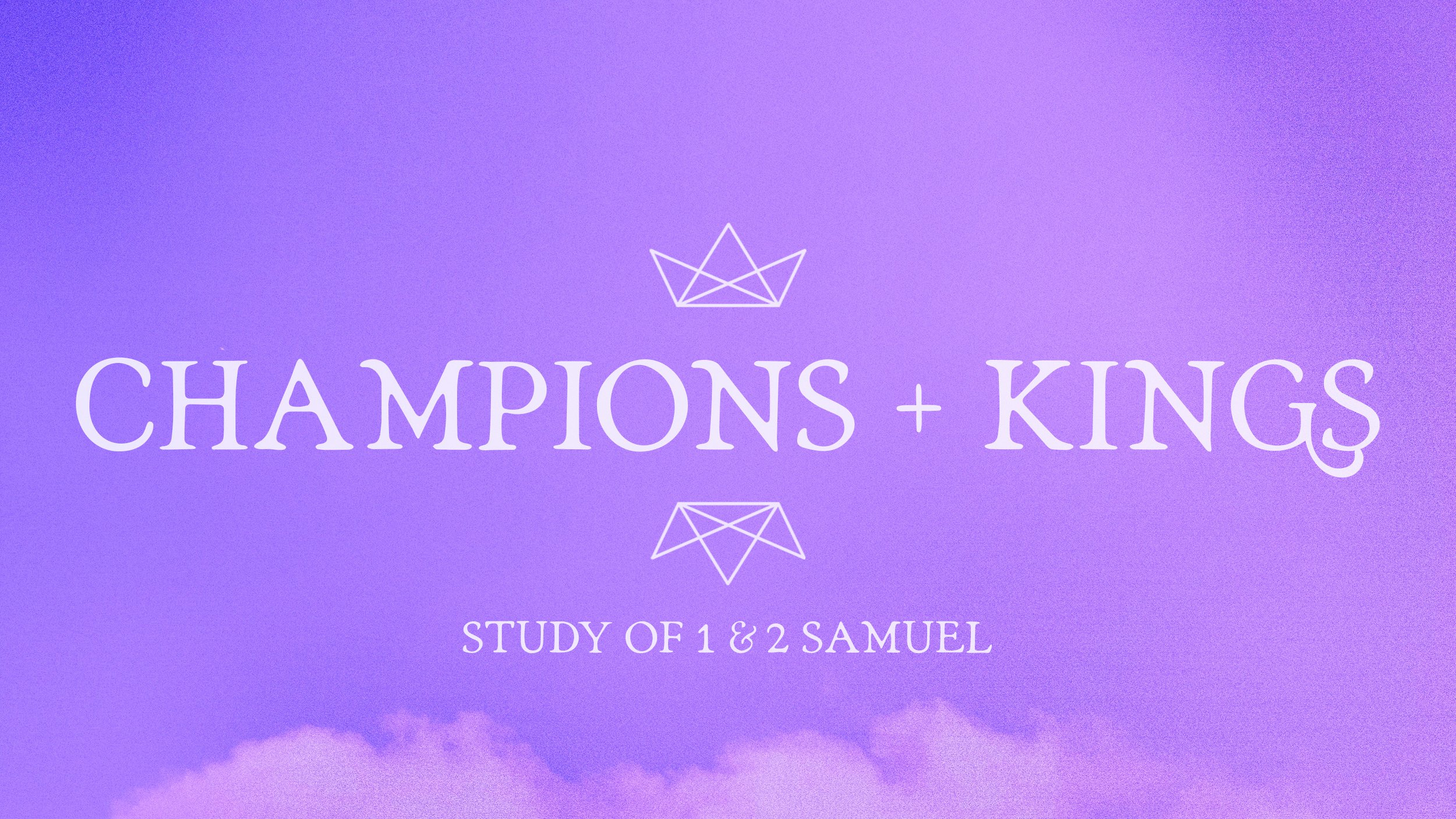 Champions + Kings - Lesson 1