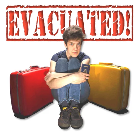 Evacuated!