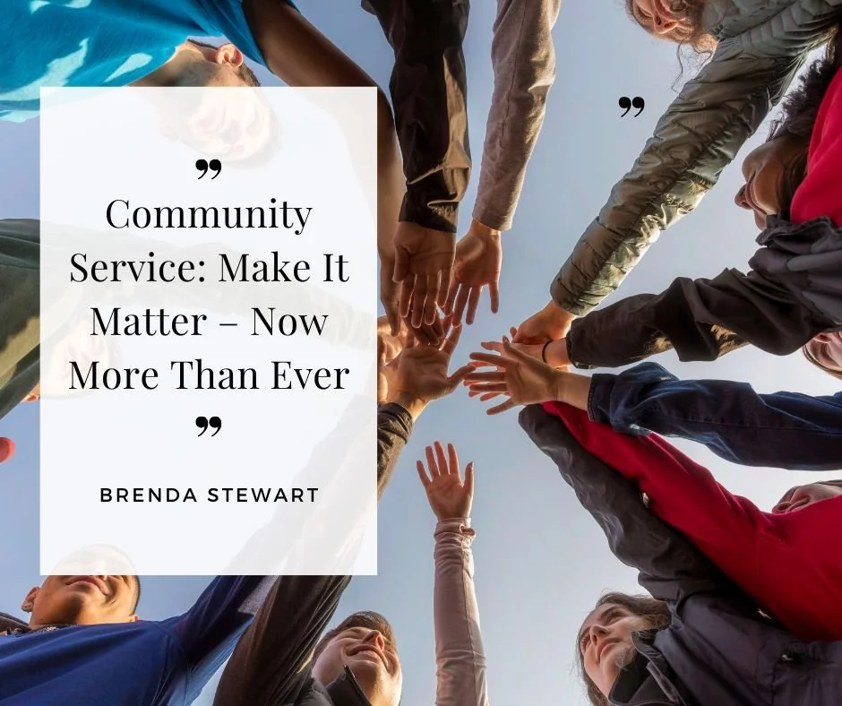 Community Service: Make It Matter – Now More Than Ever