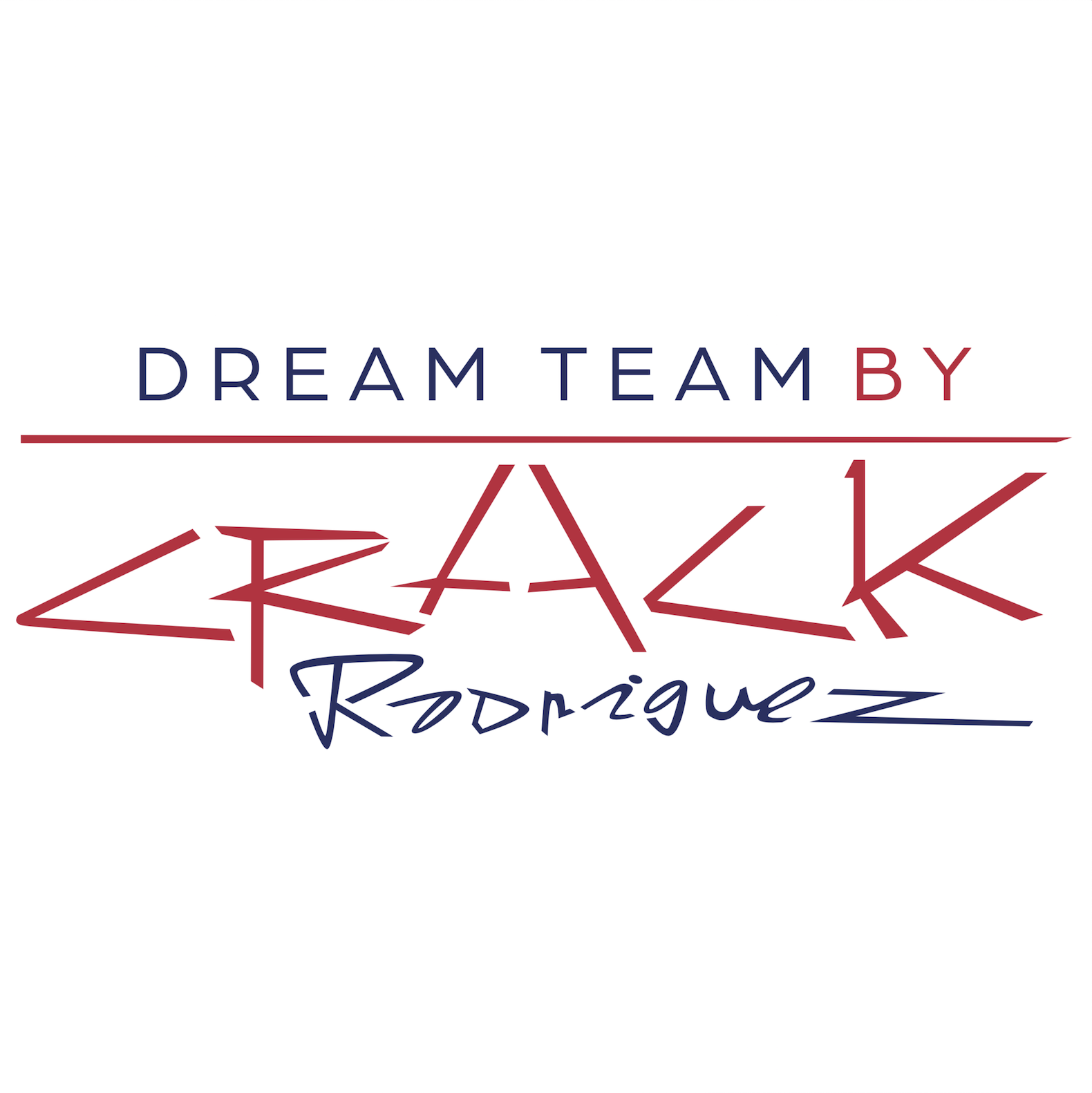 Crack Rodriguez: Dream Team