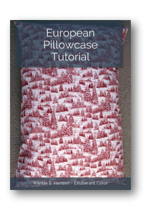 European Pillowcase Tutorial Exuberant Color