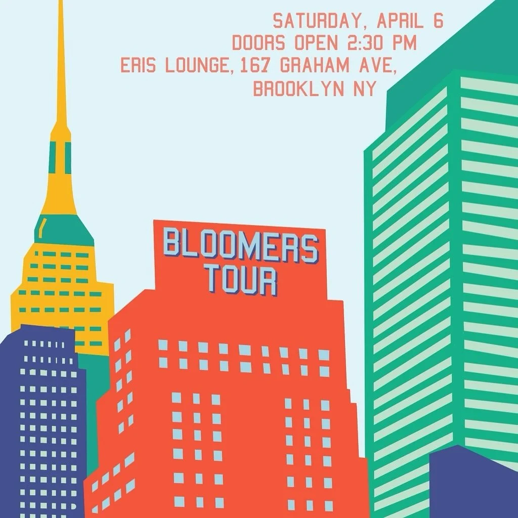 Bloomers is headed to the big apple! Join us for our tour this Saturday, April 6th 3pm at Eris lounge. Tickets available at the link in our bio! 🌆🍎🗽