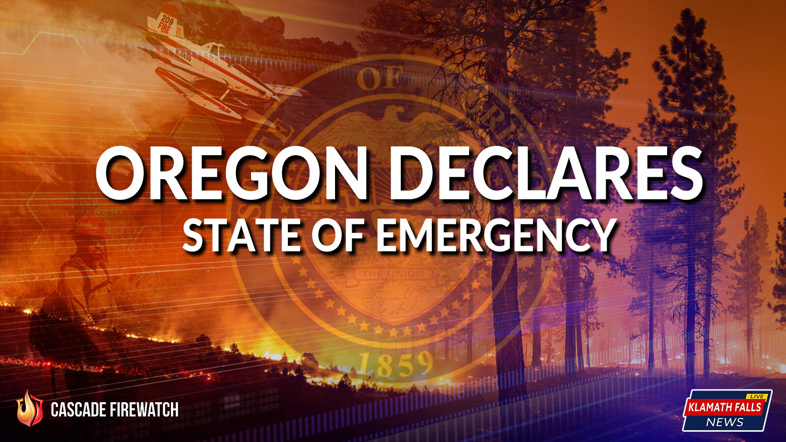 Oregon Governor declares State of Emergency to imminent threat of wildfire