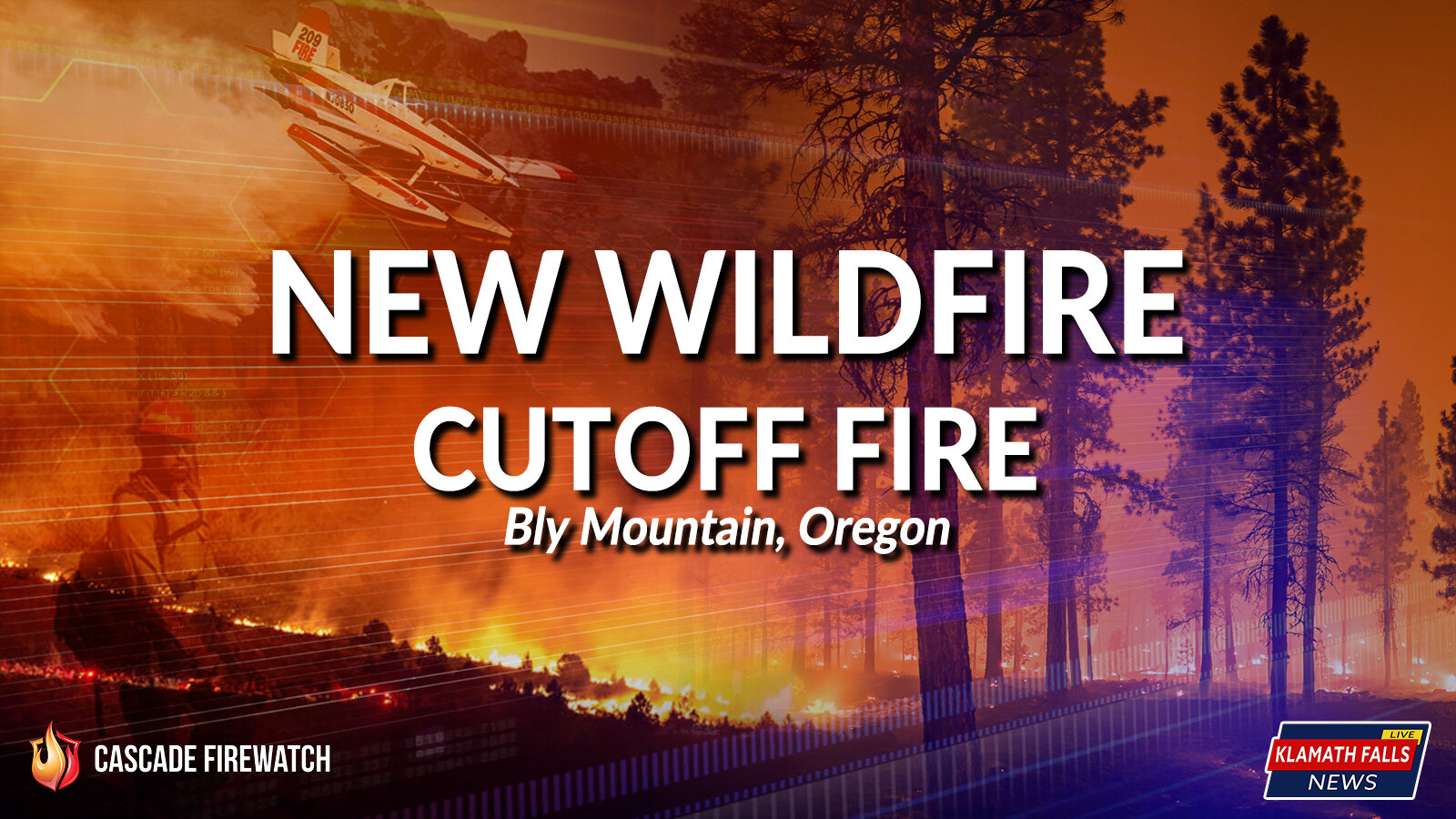 Cutoff Fire ignites on Bly Mountain, Level 3 Evacuations ordered