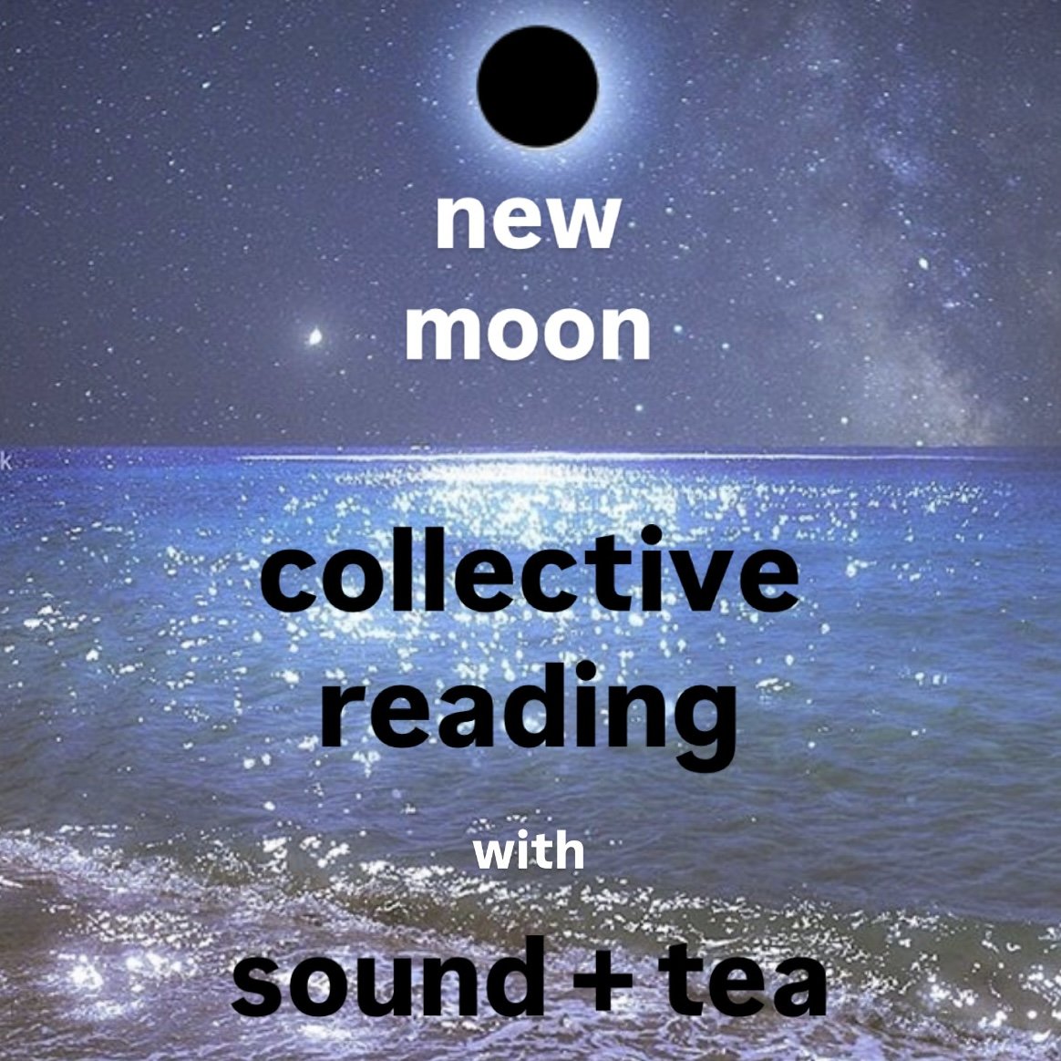 New Moon Sound Bath + Tea Ceremony (Copy)