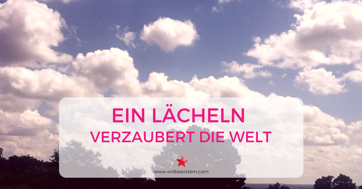 22-FB-und-Blog-Ein-Lächeln-verzaubert-die-Welt.png