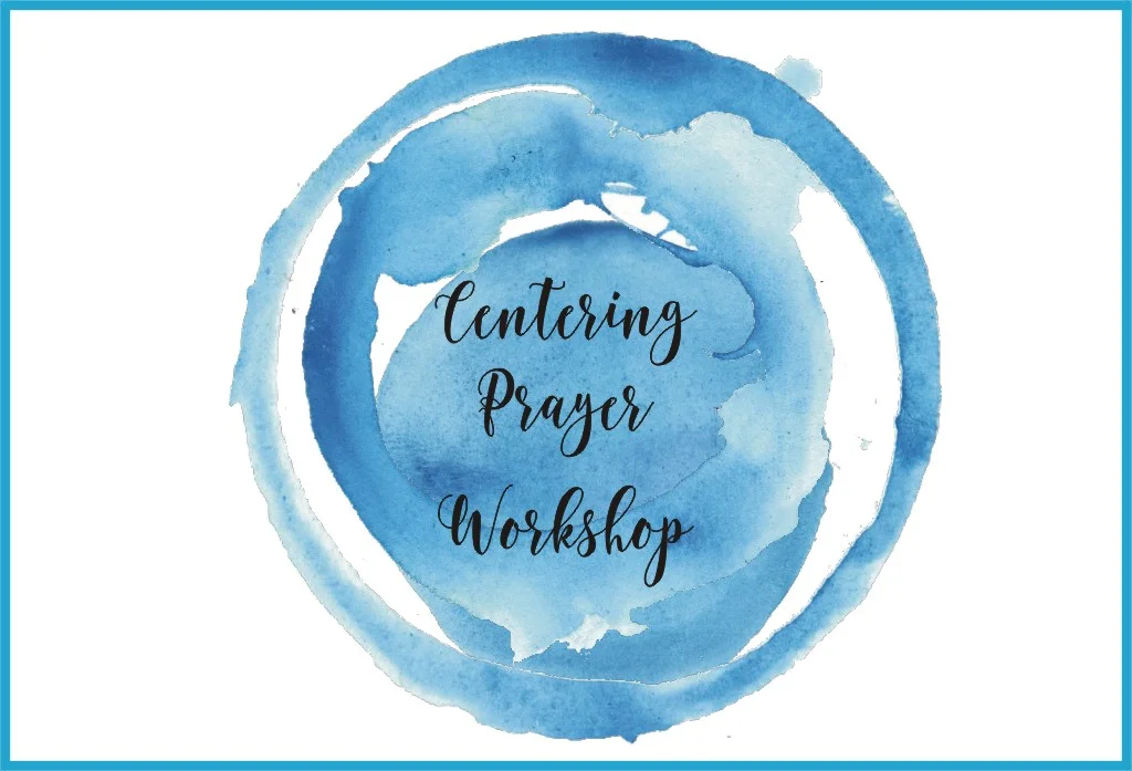 Centering Prayer Workshop