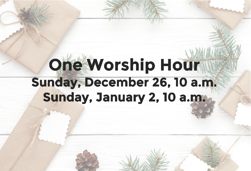 One Worship - Dec. 26 and Jan. 2