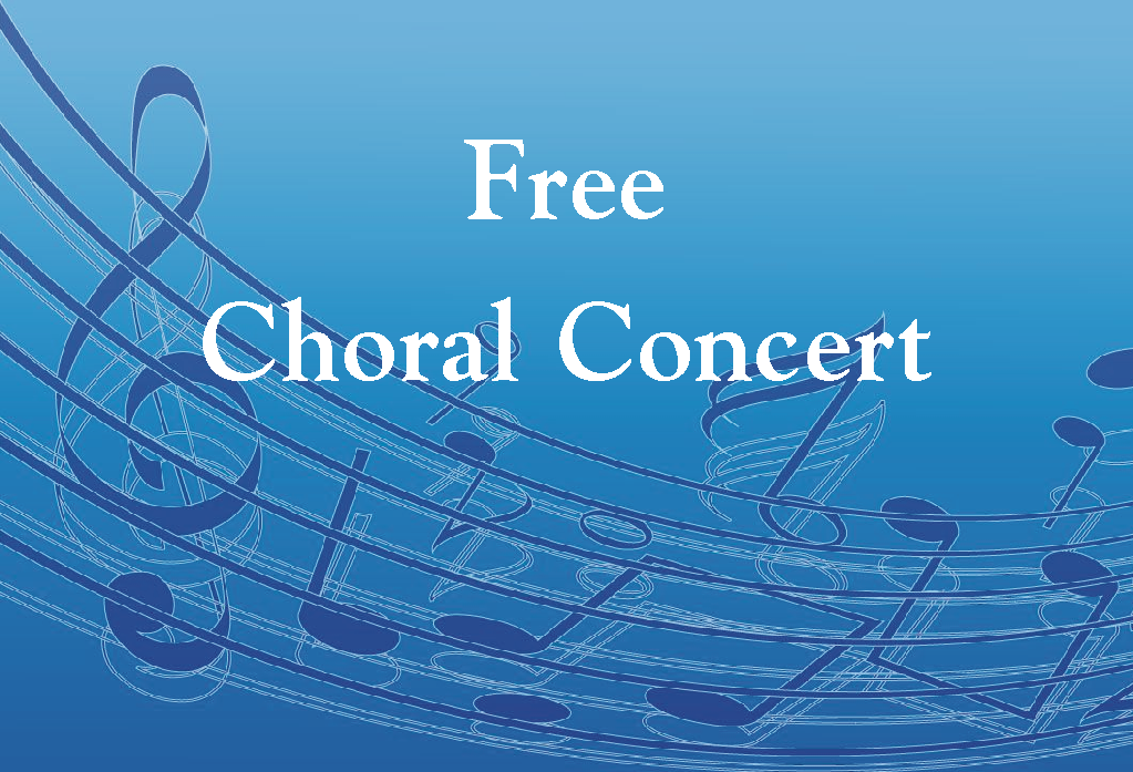 Free Choral Concert