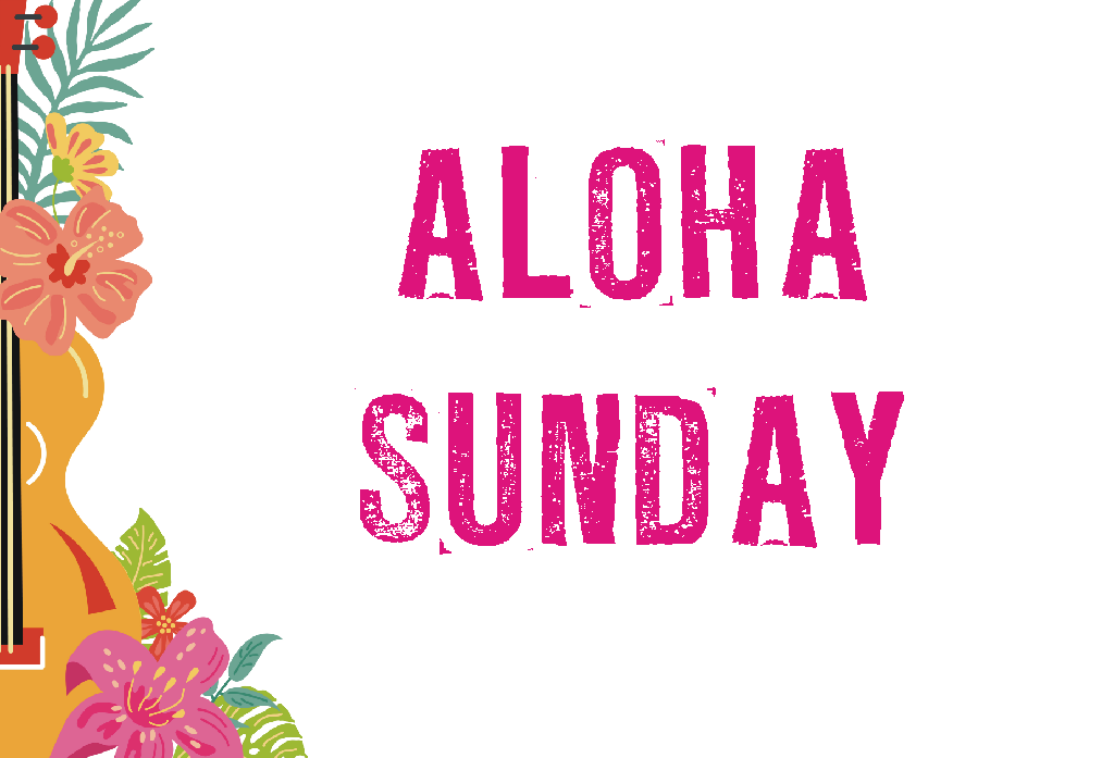 Aloha Sunday