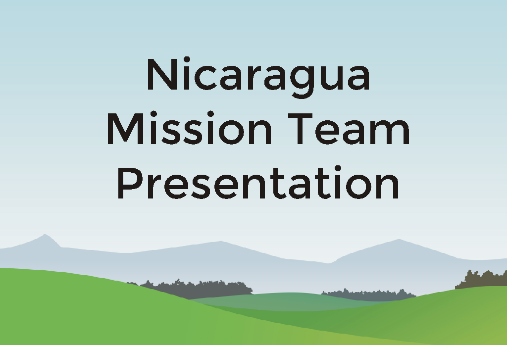 Amos Presentation (Nicaragua Mission)