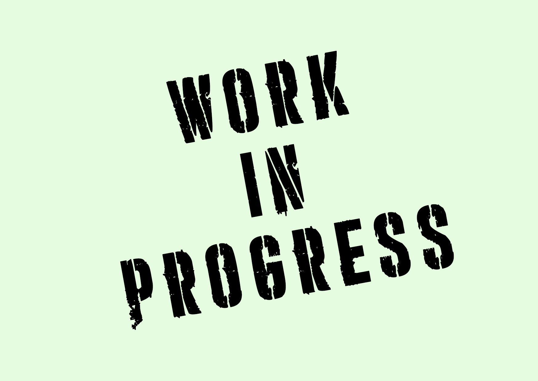Wor In Progress.jpg