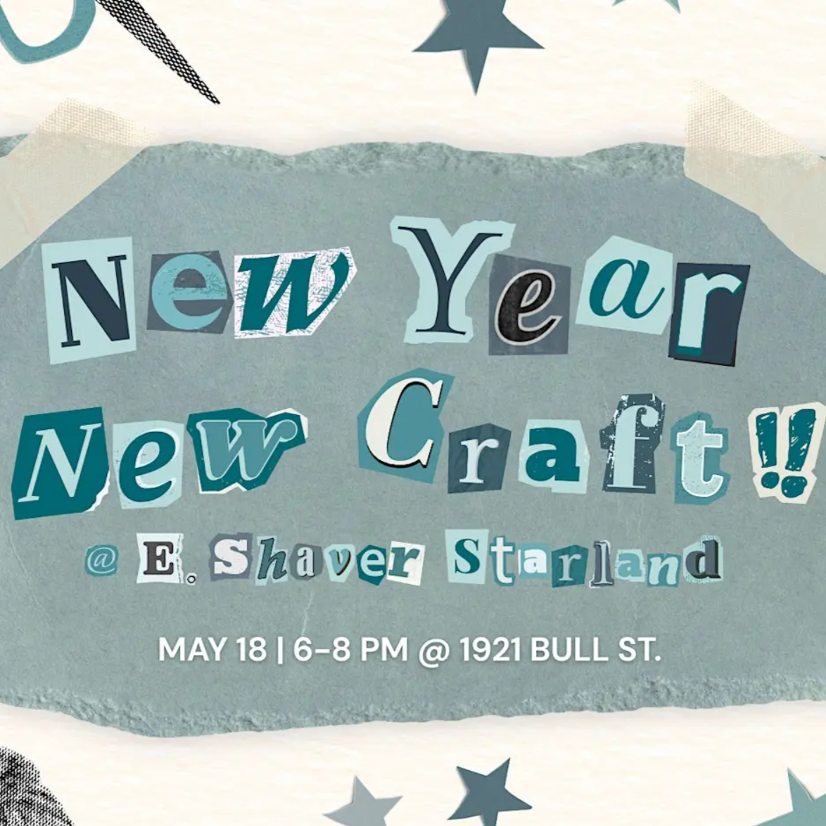 E. Shaver Starland: New Year, New Craft