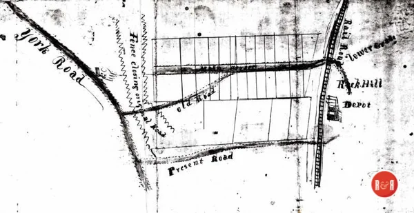 Mid 19th century map of downtown Rock Hill showing the original lots. The Poag home would have been constructed just east of the area showing a closed road between the fence line which had been enclosed and closed off by Ann H. White.