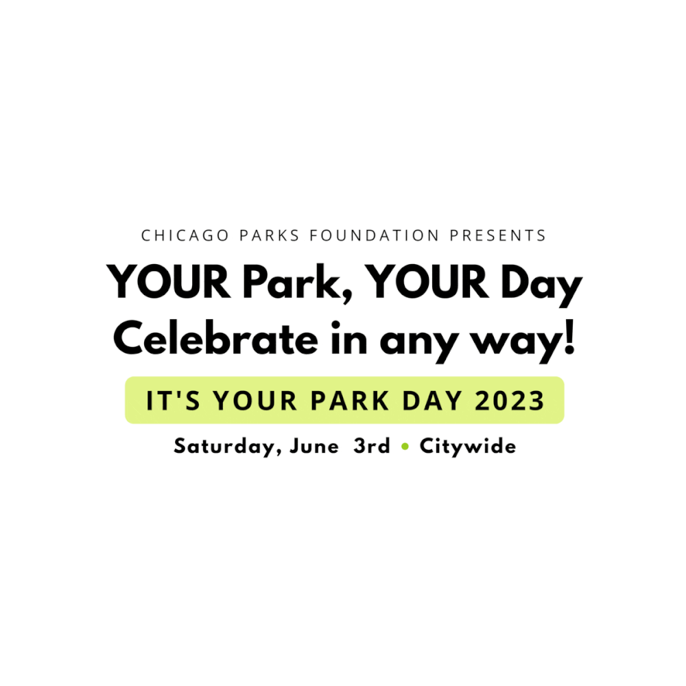 It's Your Park Day — Chicago Parks Foundation