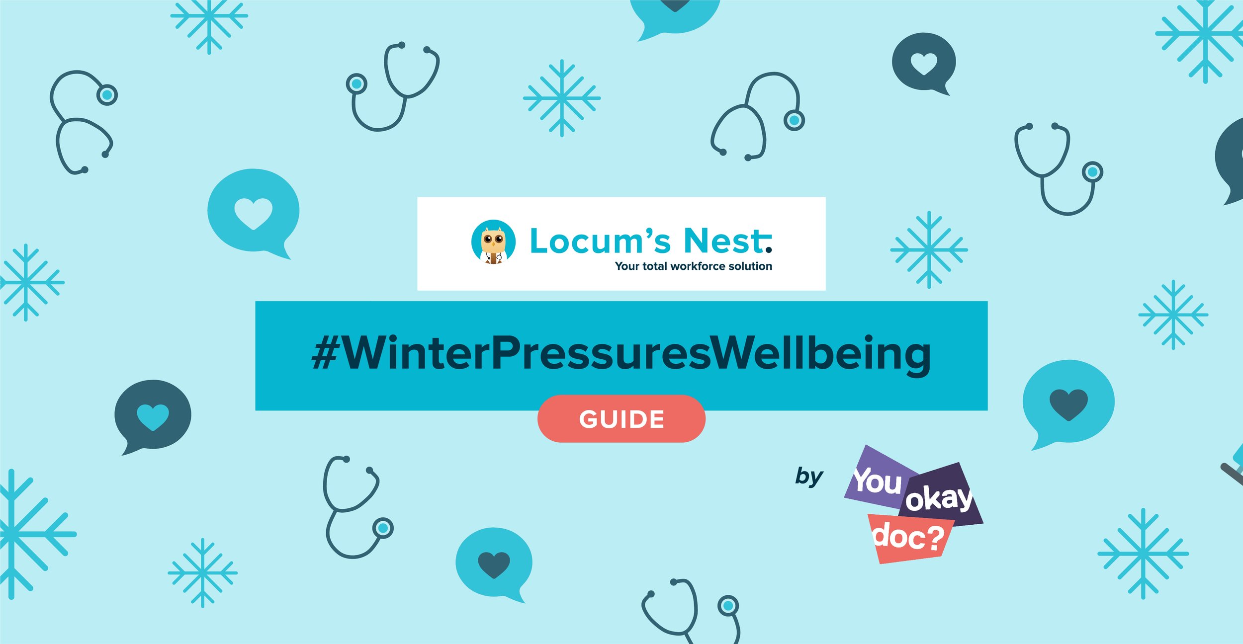 From surrendering to surviving winter pressures - Wellbeing guidance from 'You Okay, Doc?'