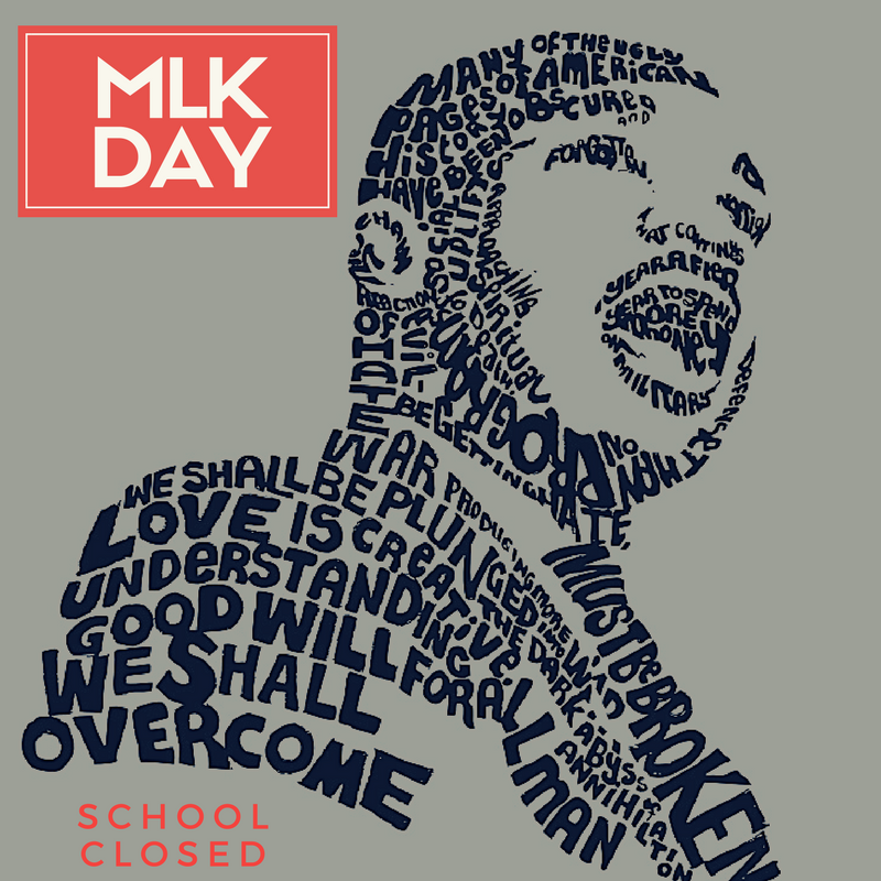 MLK Day / School Closed