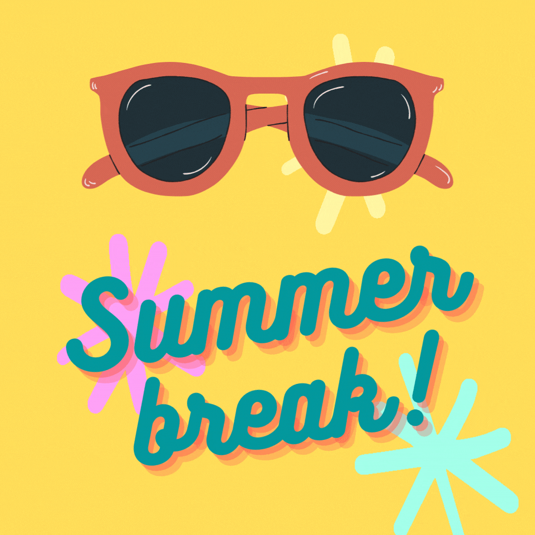 Summer Break — School Closed