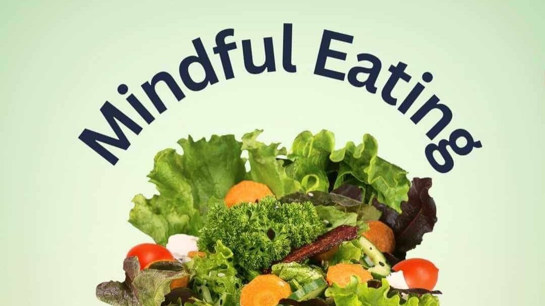 Mindful Eating and Why It Matters