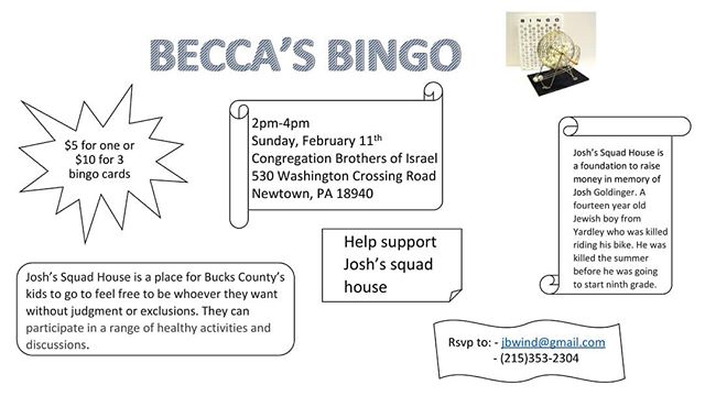 Event Update

Becca's Bingo Bash

We are so excited that so many of our friends are coming to play bingo with us and supporting Josh's Squad House!

If you would like to donate a basket for a silent auction, please get it to us by Sunday.

Thank you!