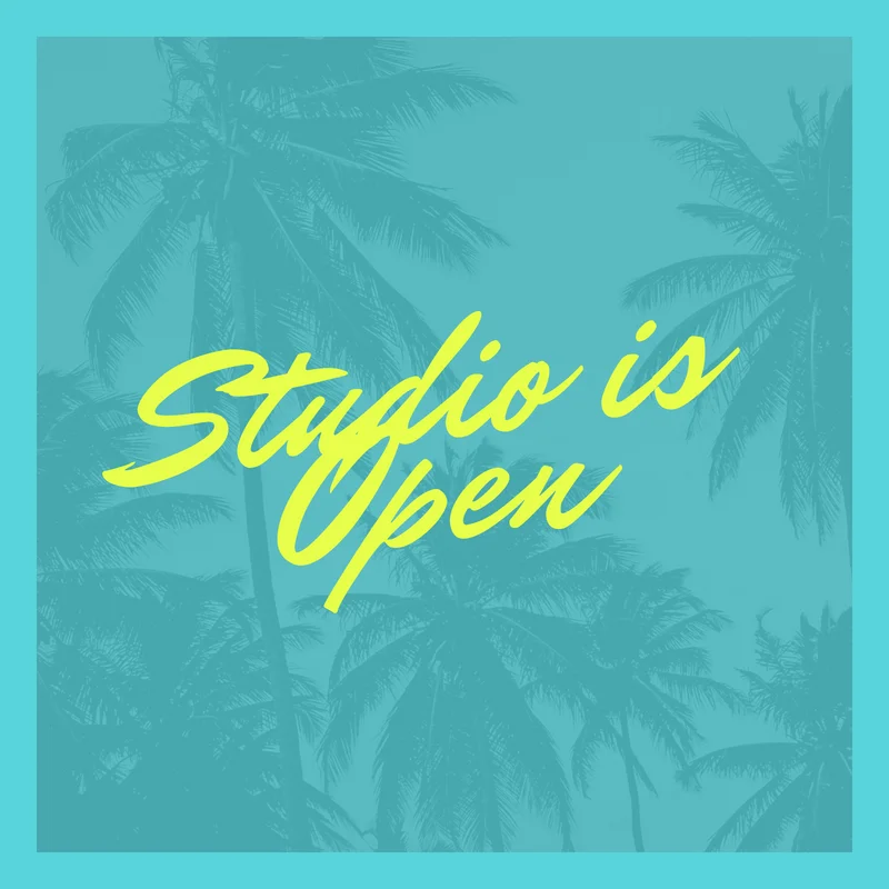 studio is open (2).jpg