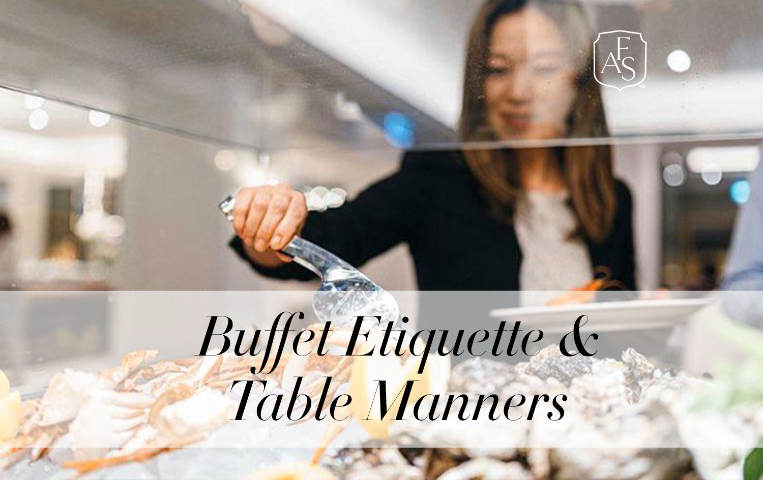 Buffet Etiquette