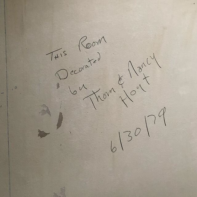 To Tom and Nancy Hoyt!  Just a note to salute your wallpaper work.  This paper was put up the year after I was born.  Know that one day someone saw your message.  #wallpaperstripping #youneverknowwhatyoullfind #sommerscustompainting