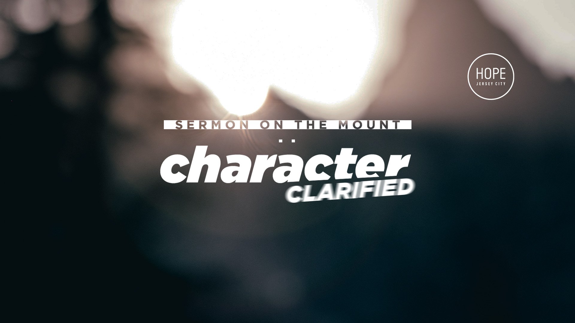 Sermon on the Mount: Character Clarified